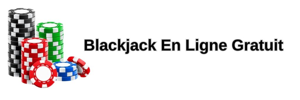 blackjack en ligne gratuit