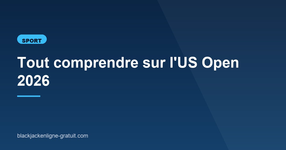 Illustration de l'article consacré à l'US Open 2026